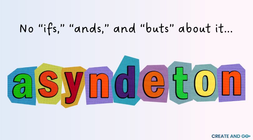 asyndeton definition graphc min asyndeton definition graphic with colorful letters