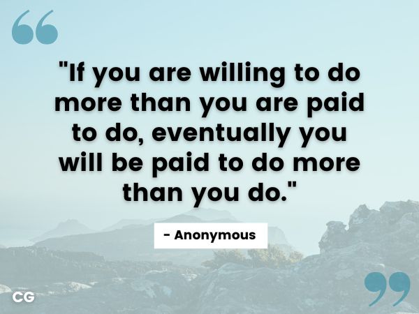 more than you get paid quote min more than you get paid quote