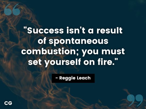 motivational quotes reggie leach min hustle quote - reggie leach