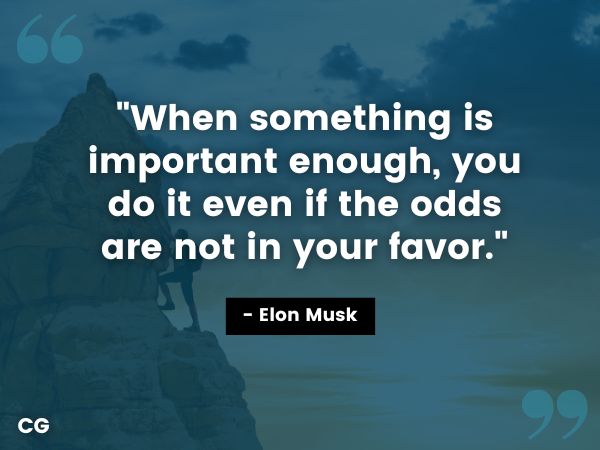 motivational quotes elon musk min hustle quotes - elon musk