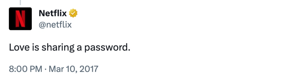Netflix sharing password tweet Netflix's love is sharing a password tweet