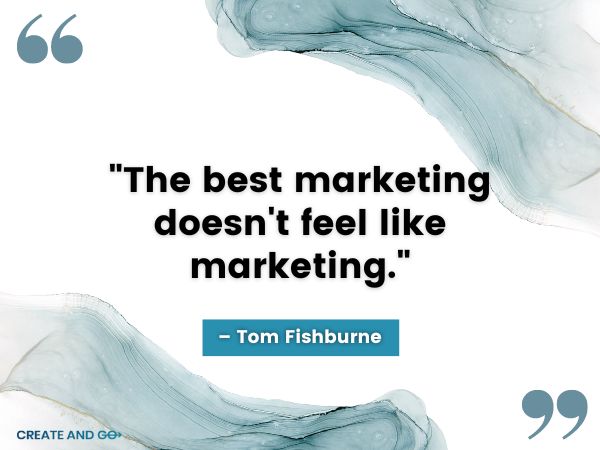 Tom Fishburne marketing quote Tom Fishburne marketing quote