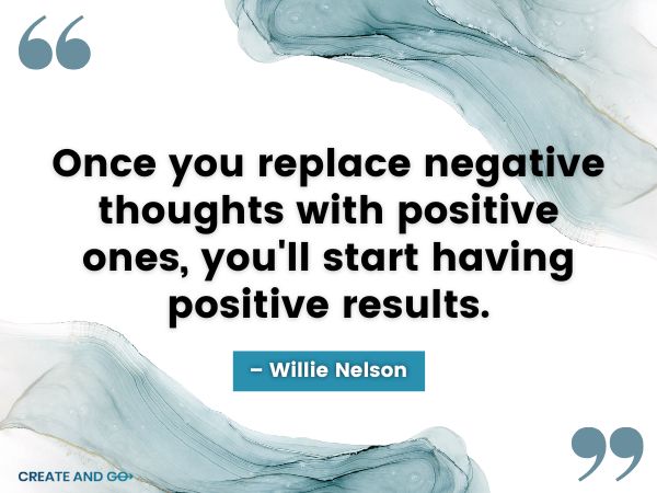 Willie Nelson negative thoughts quote Willie Nelson negative thoughts quote